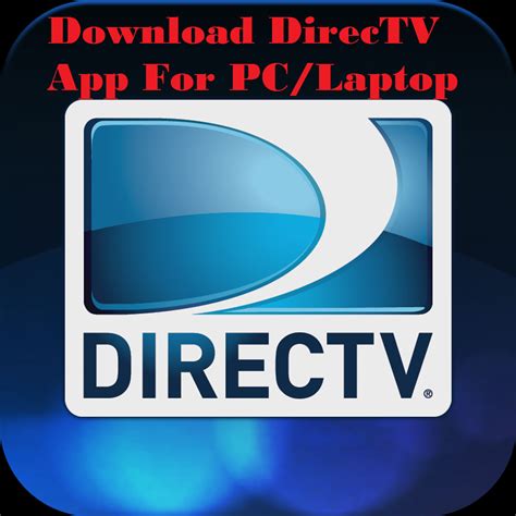 Directv app windows 10 - snosupplies