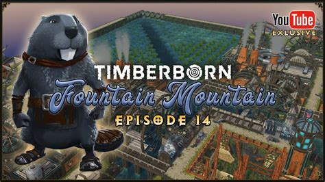 Did Someone Say AQUATIC Farms Timberborn Fountain Mountain 14