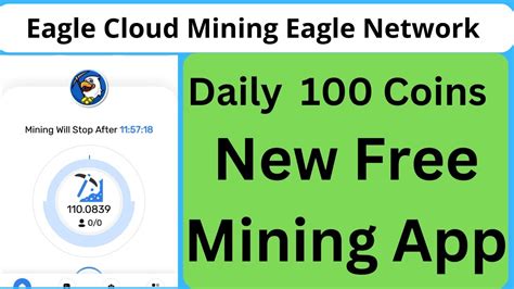 Eagle Cloud Mining New Mining App Eagle Networkfull Details Make