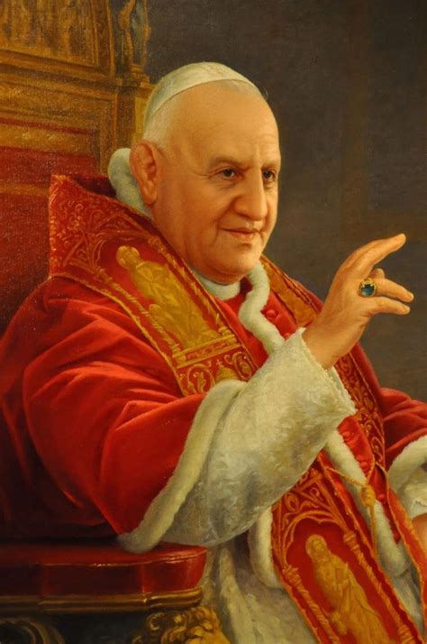 11 October St Pope John Xxiii 1881 1963 Good Pope John” Angelo