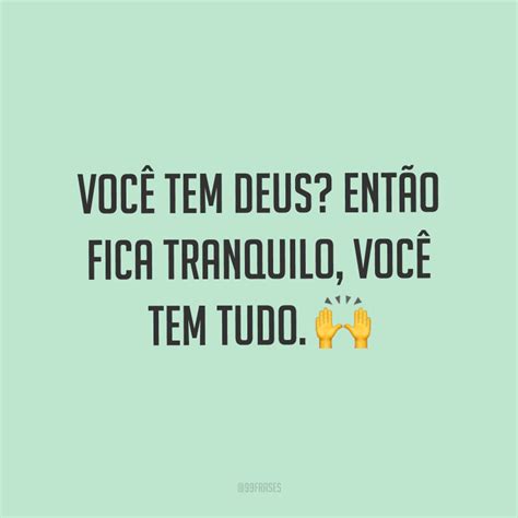 50 Frases De Fé Em Deus Para Não Perder O Foco Na Caminhada Da Vida