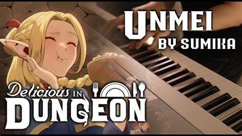 Delicious In Dungeon OP2 sumika unmei 運命 FULL VER Piano Cover