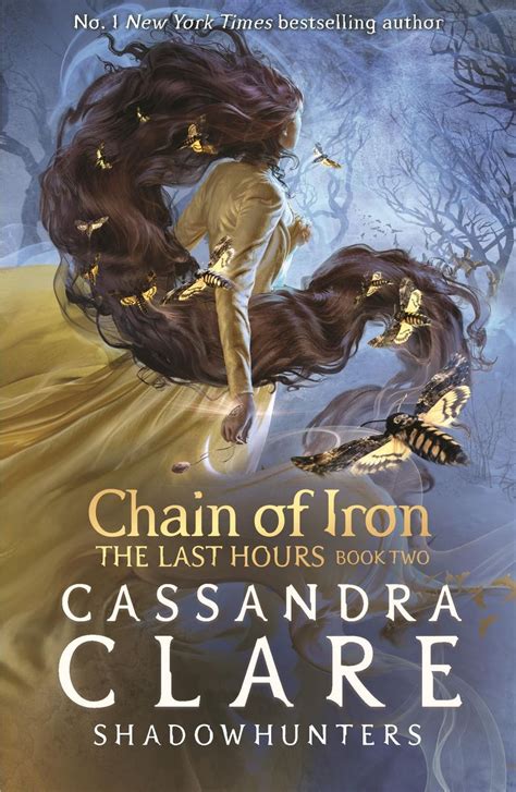 The Last Hours Chain Of Iron Von Cassandra Clare Taschenbuch