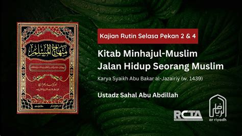 Live Kitab Minhajul Muslim Berbuat Jujur Bagian Dari Agama Islam