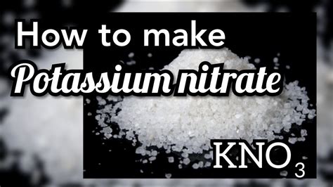 Potassium Nitrate Inorganic Synthesis Youtube