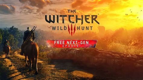 The Witcher Wild Hunt Yeni Nesil G Ncellemesi Grafikleri Ne Kadar