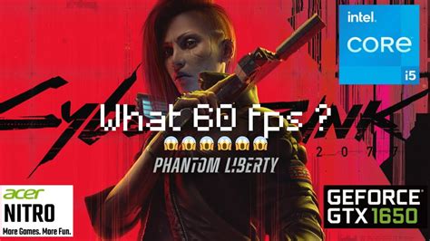 Cyberpunk 2077 Phantom Liberty DLC Gameplay Intel Core I5 11400H