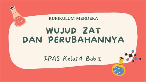 Materi Ipa Kelas Kurikulum Merdeka Bab Zat Dan Perubahannya Hot Sex