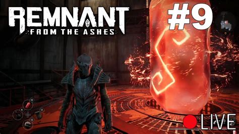 Remnant From The Ashes Ps5d Livestream Co Op Part 9 Youtube