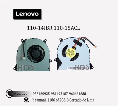 COOLER VENTILADOR Lenovo 110 14IBR 110 15ACL HDS Soluciones Partes