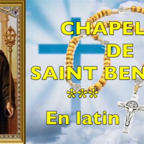 Chapelet De Saint Benoit En Latin Podcast Saint Beno T Pri Res