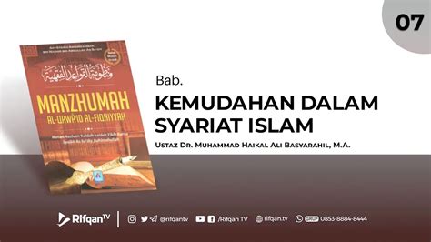 Ep Bab Kemudahan Dalam Syariat Islam Ustaz Dr Muhammad Haikal