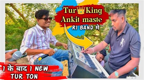 R Band Me Tur Kingankit Master New Tur Ton Baja Diya