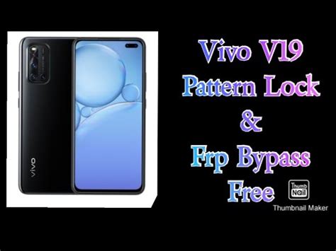 Vivo V Pattern Frp Unlock Mrt Vivo Mrt Full