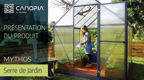 Mythos Serre De Jardin Polycarbonate Canopia FR YouTube