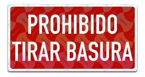 Señalamiento Prohibido Tirar Basura Meses Sin Intereses