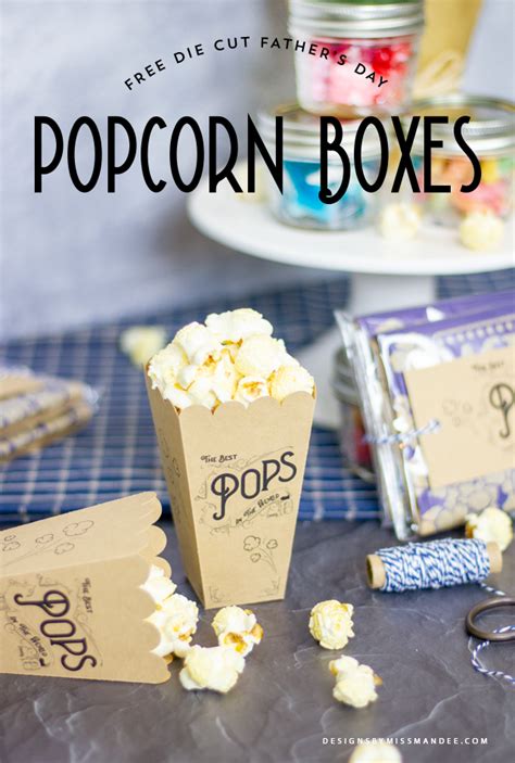 Father S Day Popcorn Boxes And T Tags Designs By Miss Mandee