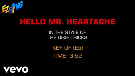 Dixie Chicks Hello Mr Heartache Karaoke Ez Sing Youtube