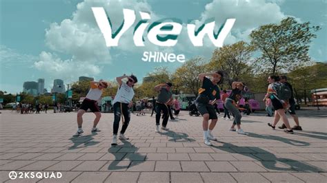 [shinee 14th Anniversary Special][kpop In Public Mtl] Shinee View Dance Cover By 2ksquad