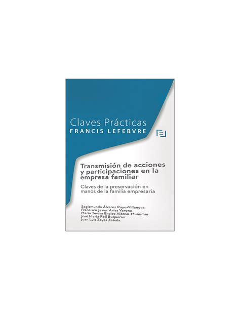 Transmisi N De Acciones Y Participaciones En La Empresa Familiar