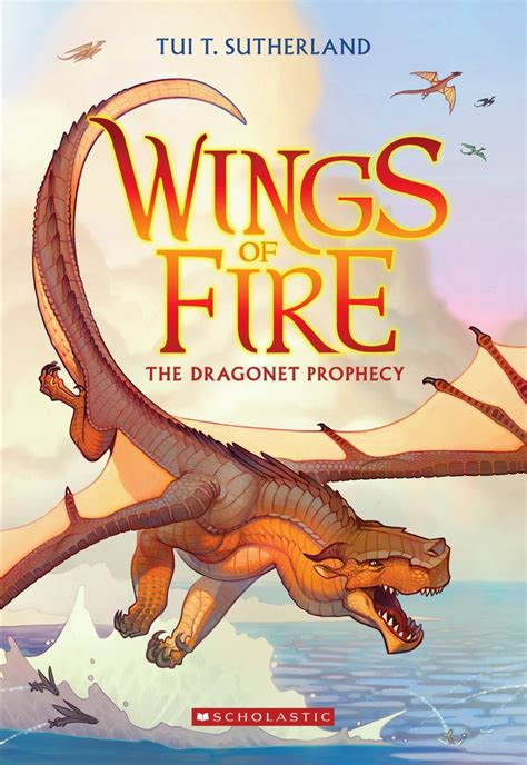 The Dragonet Prophecy (Wings of Fire #1) (1): Sutherland, Tui T ...