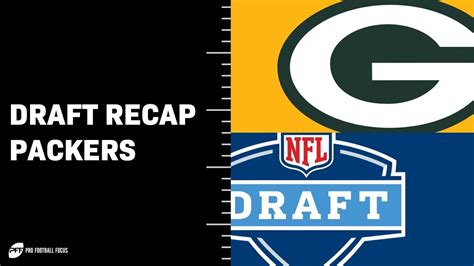 2019 Nfl Draft Packers Recap Pff Youtube