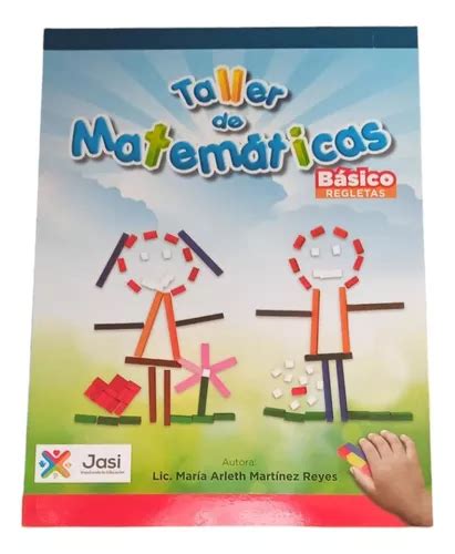 Libro Taller De Matem Ticas Uso De Regletas Mercadolibre