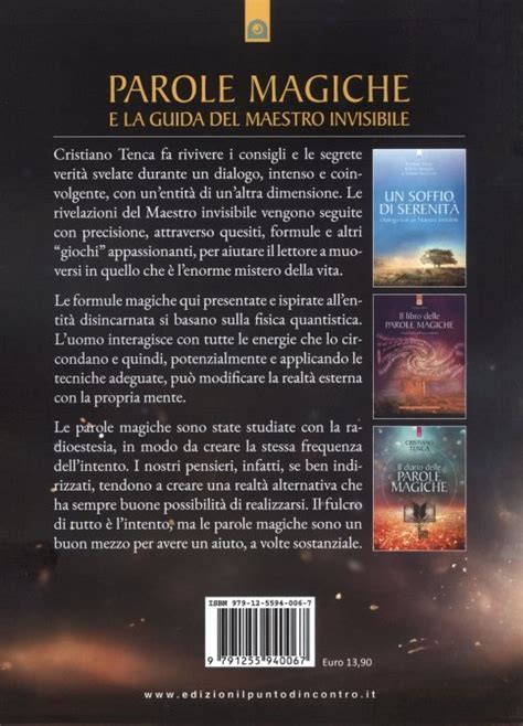 Parole Magiche E La Guida Del Maestro Invisibile Cristiano Tenca Libro