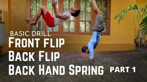 Part 1 Back Flip Front Flip Back Hand Spring Tuturialbasic Drills