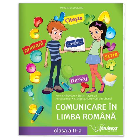 Comunicare N Limba Rom N Manual Pentru Clasa A Ii A Manuale