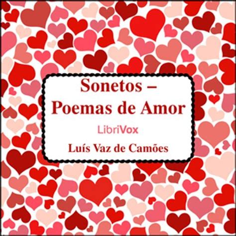 Sonetos Poemas De Amor By Lu S Vaz De Cam Es Italian