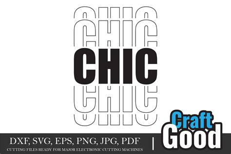 Chic Svg Graphic By Craftgoodart · Creative Fabrica