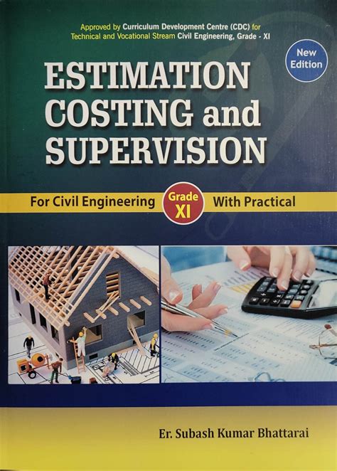 Estimation Costing And Supervision For Civil Engineering Grade Xi With