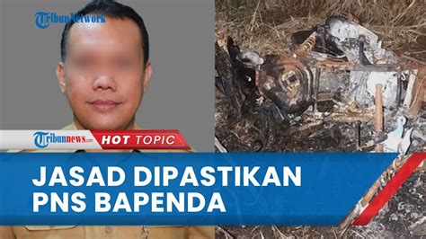 Polisi Pastikan Jasad Terbakar Di Marina Adalah Iwan Budi Pns Bapenda