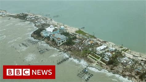 Hurricane Dorian Aerials Show Scale Of Bahamas Destruction Bbc News