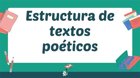 Estructura de textos poéticos YouTube