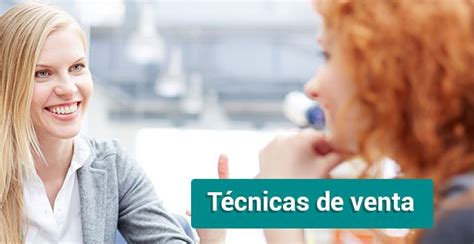 Beneficios De Conocer Las Técnicas De Venta En El Mundo Laboral