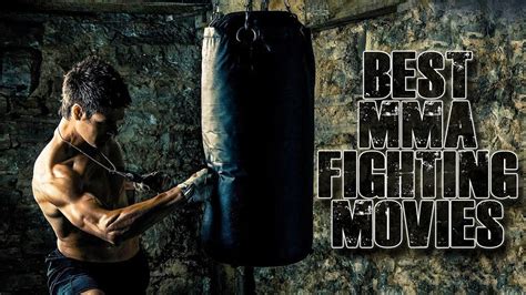 Best MMA Movies About BOXING Fight YouTube