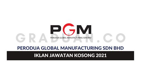 Permohonan Jawatan Kosong Perodua Global Manufacturing Sdn Bhd Portal