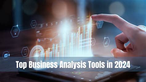 Top Business Analysis Tools In 2024