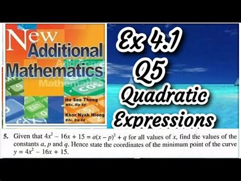 Q Ex New Additional Maths Quadratic Expressions And