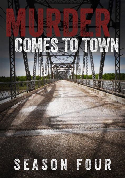 Murder Comes To Town Season 4 - watch episodes streaming online