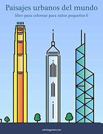 Paisajes urbanos del mundo libro para colorear para niños pequeños 6