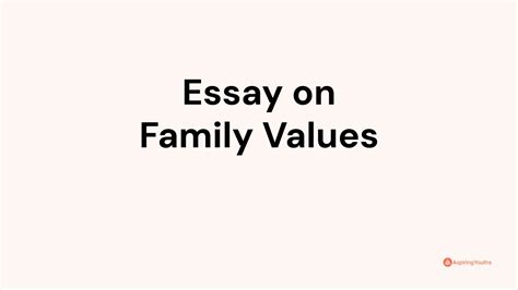 Essay on Family Values