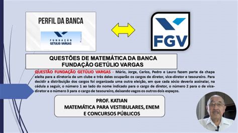 Aula Banca Fgv M Rio Jorge Carlos Pedro E Lauro Fazem Parte