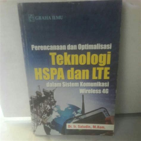 Jual PERENCANAAN DAN OPTIMALISASI TEKNOLOGI HSPA DAN LTE Shopee Indonesia