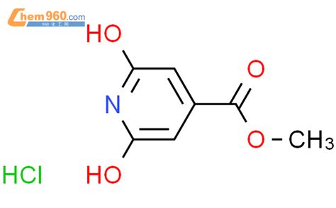 1314406 42 2 2 6 二羟基吡啶 4 甲酸甲酯盐酸盐CAS号 1314406 42 2 2 6 二羟基吡啶 4 甲酸甲酯盐酸盐中英
