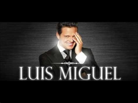 Luis Miguel Como Es Posible Que A Mi Lado Remix YouTube