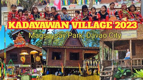 Kadayawan Village Tribal Village Magsaysay Park Maranao Bagobo