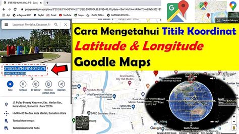 Cara Mengetahui Titik Koordinat Latitude Dan Longitude Di Google Map